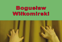 Andrzej Walter – Nazywam się Wiłkomirski, Bogusław Wiłkomirski