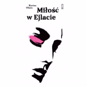 Karina Obara – Miłość w Eljacie (okładka)