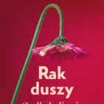 Ewa Woydyłło, Rak duszy. O alkoholizmie (okładka)