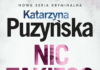 Katarzyna Puzyńska – Nic takiego